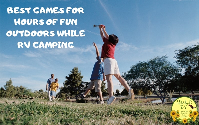 TOP 7 OUTDOOR CAMPING GAMES | SOWLE RV