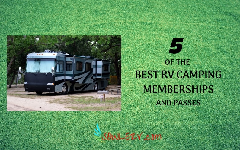 5 of the Best RV Camping Memberships and Individual State Park Pass Options | SOWLE RV