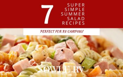 7 Super Simple Summer Salad Recipes for RV Camping