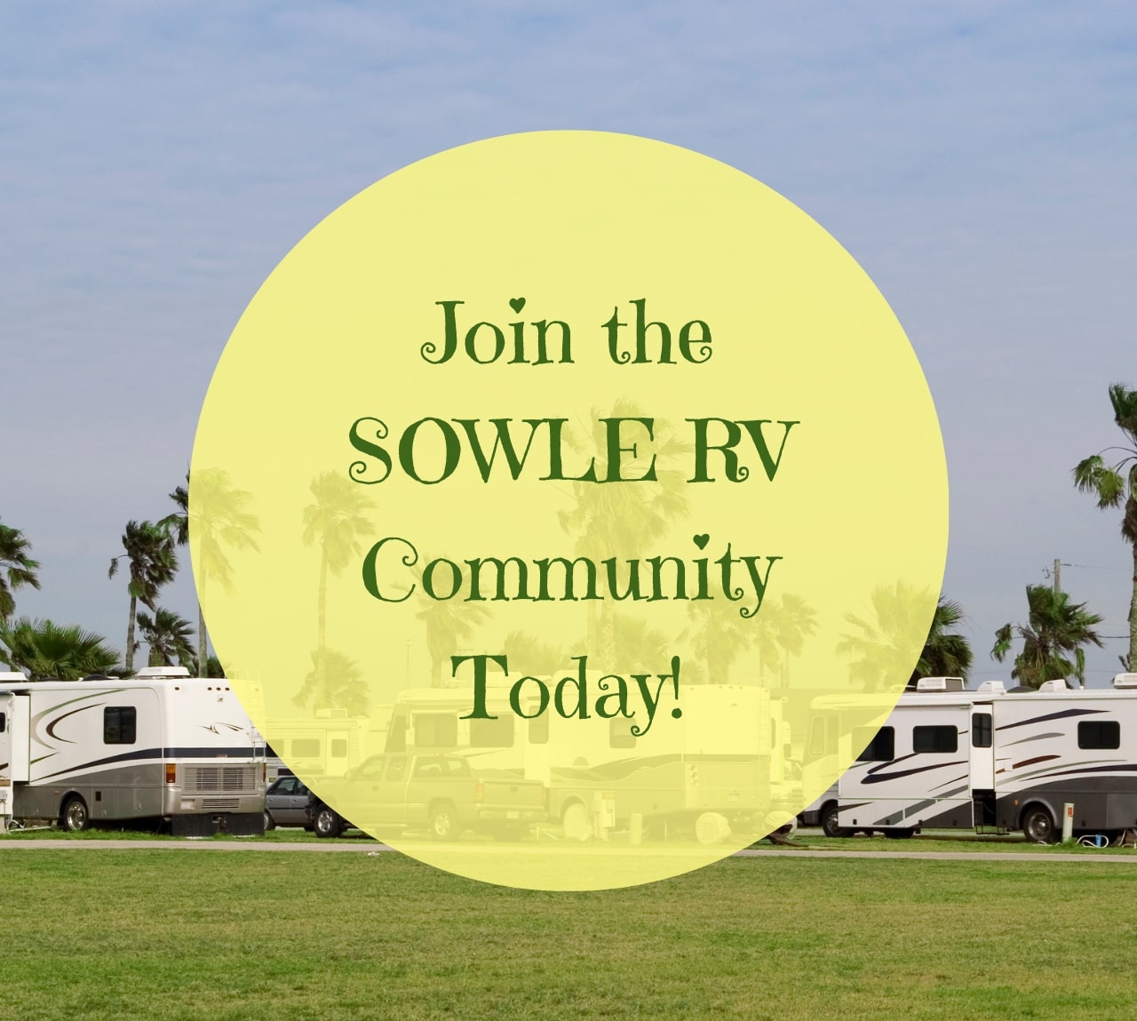 Join the SOWLE RV Community Today! | SOWLE RV
