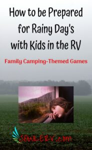 How to be Prepared for Cold Rainy Days with Kids in the RV-SOWLE RV