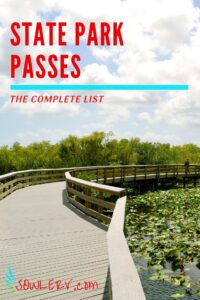 THE COMPLETE LIST OF STATE PARK PASSES | SOWLE RV