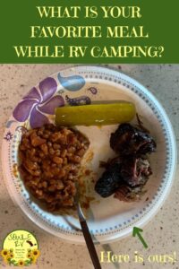 Our Favorite Meal While RV Camping | SOWLE RV