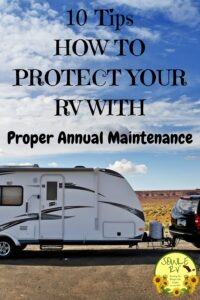 10 TIPS How to Protect Your RV with Proper Annual Maintenance-SOWLE RV