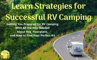 Learn Strategies for Successful RV Camping