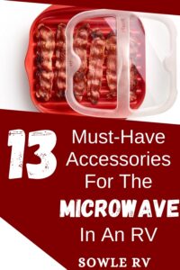 13 Must-Have Accessories for Your RV Microwave | SOWLE RV