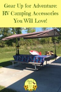 RV GEAR UP FOR ADVENTURE: RV CAMPING ACCESSORIES YOU WILL LOVE! | SOWLE RV