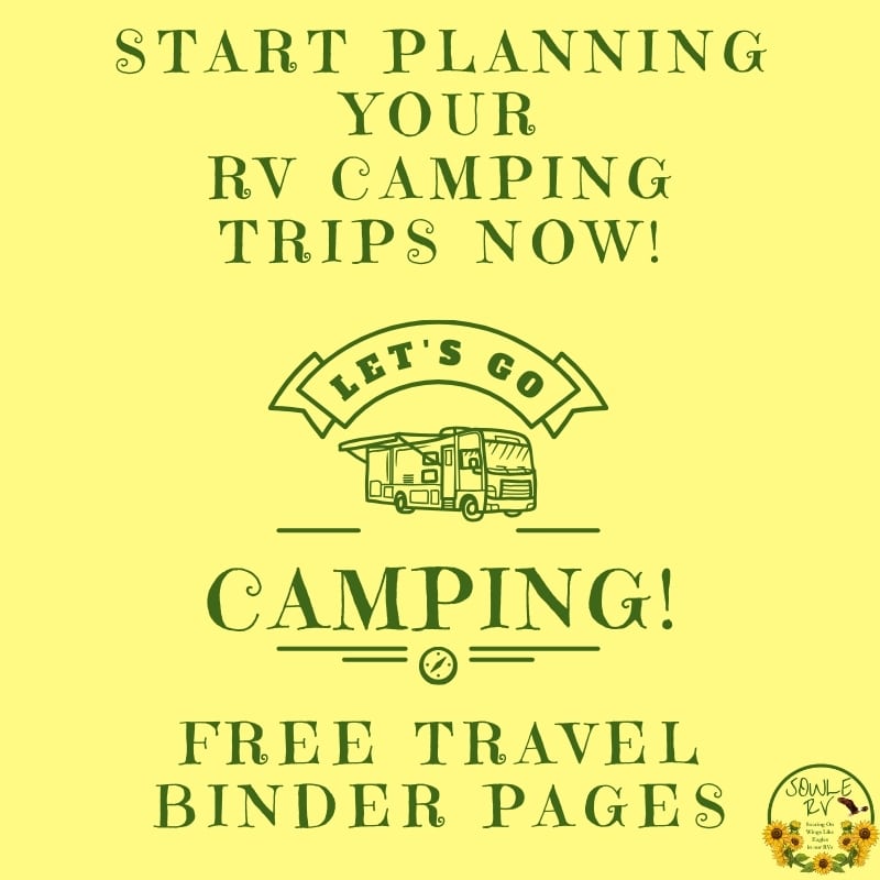 Start Planning Your RV Camping Weekends Now! Get Your Free RV Camping Planner Binder-Travel Planner Binder Free Printable Pages | SOWLE RV