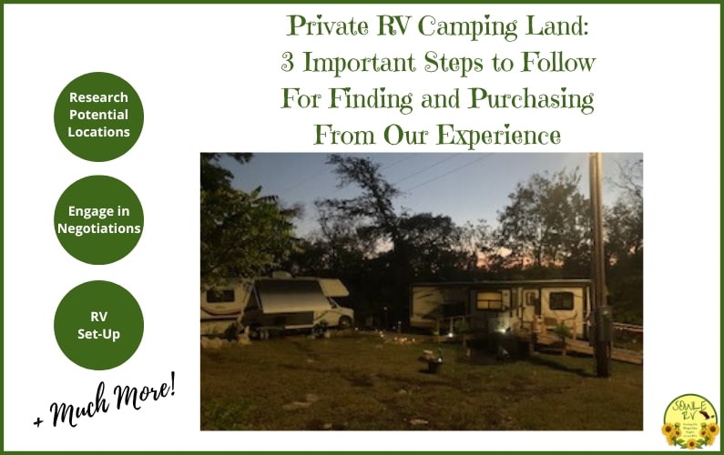 Private RV Camping Land 3 Important Steps to Follow for Finding and Purchasing From Our Experience | SOWLE RV