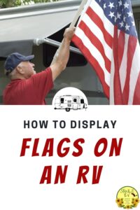 How to Display Flags on an RV SOWLE RV