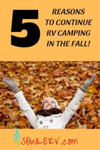 5 Good Reasons to Go RV Camping in the Fall | SOWLE RV