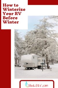 How to Winterize an RV in 10 Easy Steps | SOWLE RV