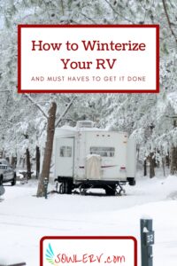 How to Winterize an RV in 10 Easy Steps | SOWLE RV