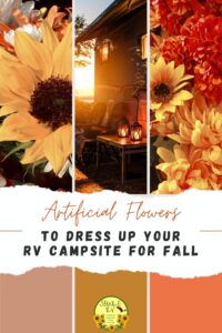 Artificial Flowers to Dress Up Your RV Campsite for Fall | SOWLE RV