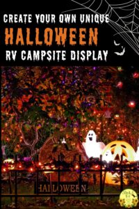 CREATE YOUR OWN UNIQUE HALLOWEEN RV CAMPSITE DISPLAY SOWLE RV