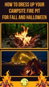How to Dress Up Your RV Campsite Fire Pit for Fall and Halloween | SOWLE RV